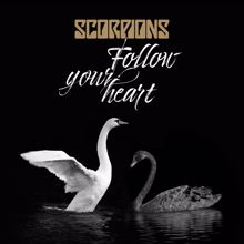 Scorpions: Follow Your Heart