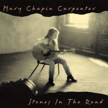 Mary Chapin Carpenter: Tender When I Want To Be (Album Version)