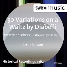 Artur Balsam: 50 Variations on a Waltz by Diabelli (1824)