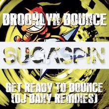 Brooklyn Bounce: Get Ready to Bounce (DJ Baxy Remixes)