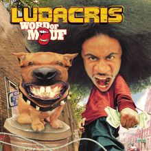 Ludacris: Word Of Mouf