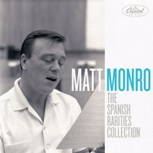 Matt Monro: The Spanish Rarities Collection
