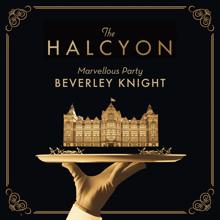 Beverley Knight: Marvellous Party (From "The Halcyon" Television Series Soundtrack)