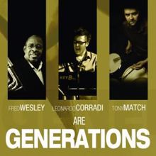 Fred Wesley: Generations