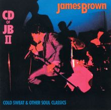 James Brown: Cold Sweat & Other Soul Classics: James Brown