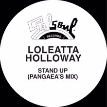 Loleatta Holloway: Stand Up! (Pangaea's Mix)