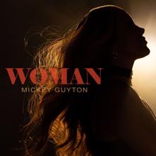 Mickey Guyton: Woman