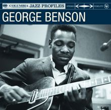 George Benson: Columbia Jazz Profile