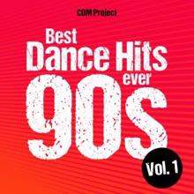 CDM Project: Best Dance Hits Ever 90s, Vol. 1