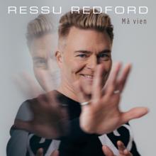 Ressu Redford: Mä vien