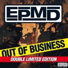 EPMD: Out Of Business (Deluxe Edition)