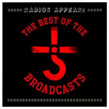Blue Oyster Cult: Radios Appear: The Best of the Broadcasts (Live)