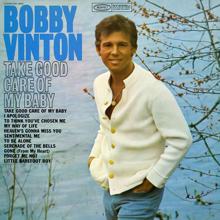 Bobby Vinton: Take Good Care of My Baby