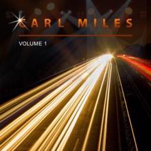 Carl Miles: Carl Miles, Vol. 1