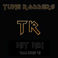 Tune Robbers: The Tune Robbers play Hit Mix Vol. 6