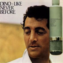 Dean Martin: Like Never Before