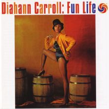 Diahann Carroll: Fun Life