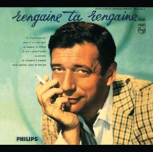 Yves Montand: Rengaine Ta Rengaine