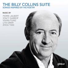 Steve Robinson: The Billy Collins Suite (Songs Inspired by his Poetry)