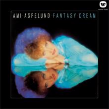 Ami Aspelund: Fantasy Dream