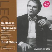 Emil Gilels: Beethoven: Piano Concerto No. 4 - Tchaikovsky: Piano Concerto No. 2