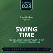 Benny Goodman: Swing Time - The Encyclopedia of Jazz, Vol. 23