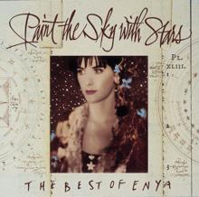 Enya: Paint The Sky With Stars
