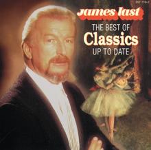 James Last: The Best Of Classics Up To Date