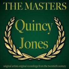 Quincy Jones: The Masters