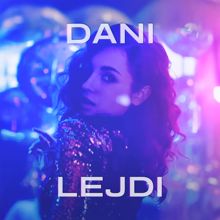 Dani: Lejdi