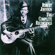 Robert Johnson: Stones In My Passway (Album Version)