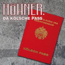 Höhner: Dä Kölsche Pass