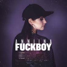 Anniina: Fuckboy