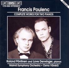 Roland Pöntinen: Poulenc: Complete Works for Two Pianos