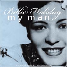 Billie Holiday: My Man