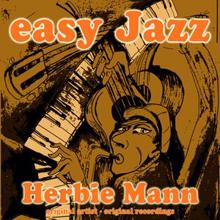 Herbie Mann: Easy Jazz