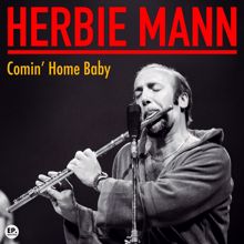 Herbie Mann: Comin' Home Baby (Remastered)