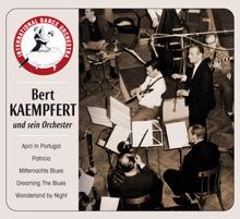 Bert Kaempfert And His Orchestra: Bert Kaempfert And His Orchestra