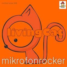 Living Cat: Mikrofonrocker