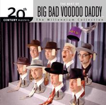 Big Bad Voodoo Daddy: Who's That Creepin'? (Album Version)