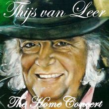 Thijs Van Leer: The Home Concert