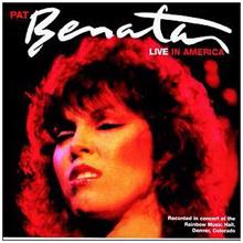 Pat Benatar: Live In America