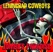 Leningrad Cowboys: Zombies Paradise