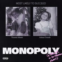 Ariana Grande, Victoria Monét: MONOPOLY