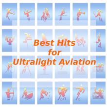 Tune Robbers: Best Hits for Ultralight Aviation