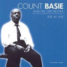 Count Basie & His Orchestra: Jive At Five