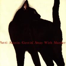 Patti Austin: Gettin' Away With Murder