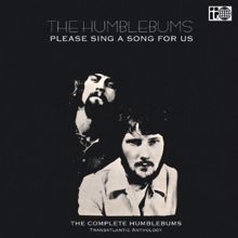 The Humblebums: Please Sing A Song For Us…The Transatlantic Anthology