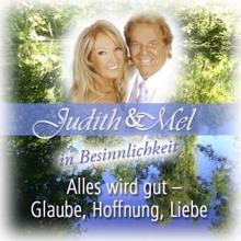 Judith & Mel: Nicht Geld regiert die Welt