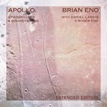 Brian Eno: Apollo: Atmospheres And Soundtracks (Extended Edition) (Apollo: Atmospheres And SoundtracksExtended Edition)